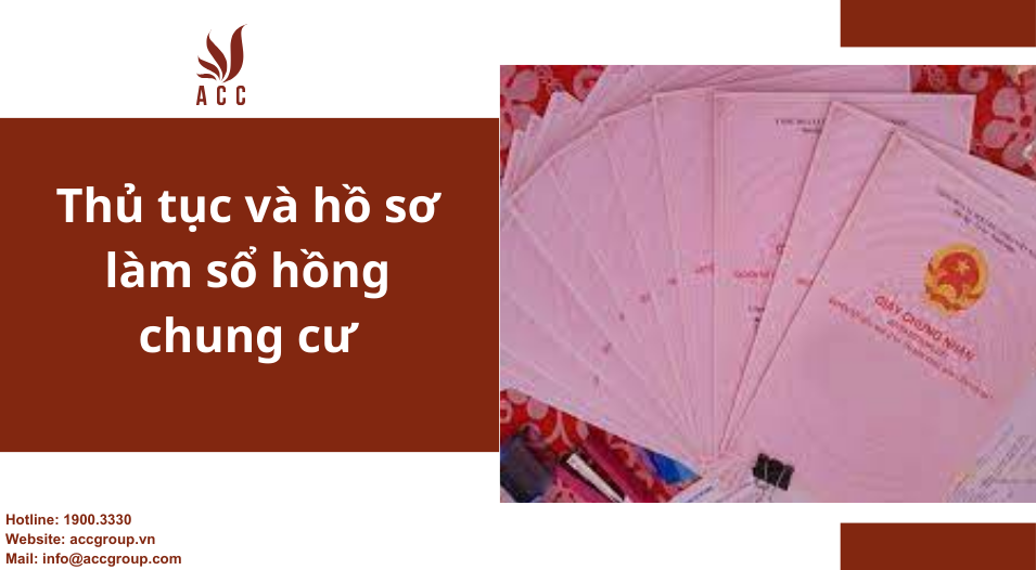 Thủ tục và hồ sơ làm sổ hồng chung cư