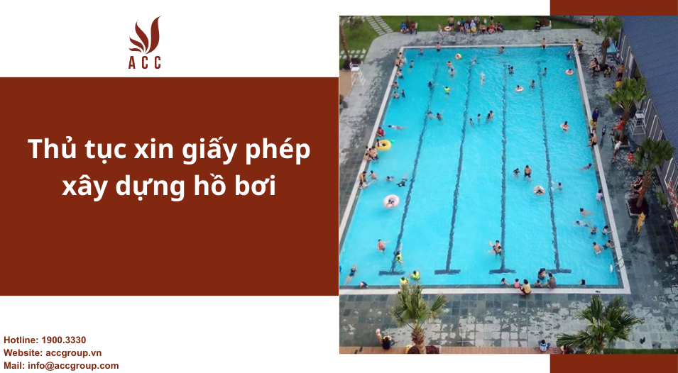 Thủ tục xin giấy phép xây dựng hồ bơi