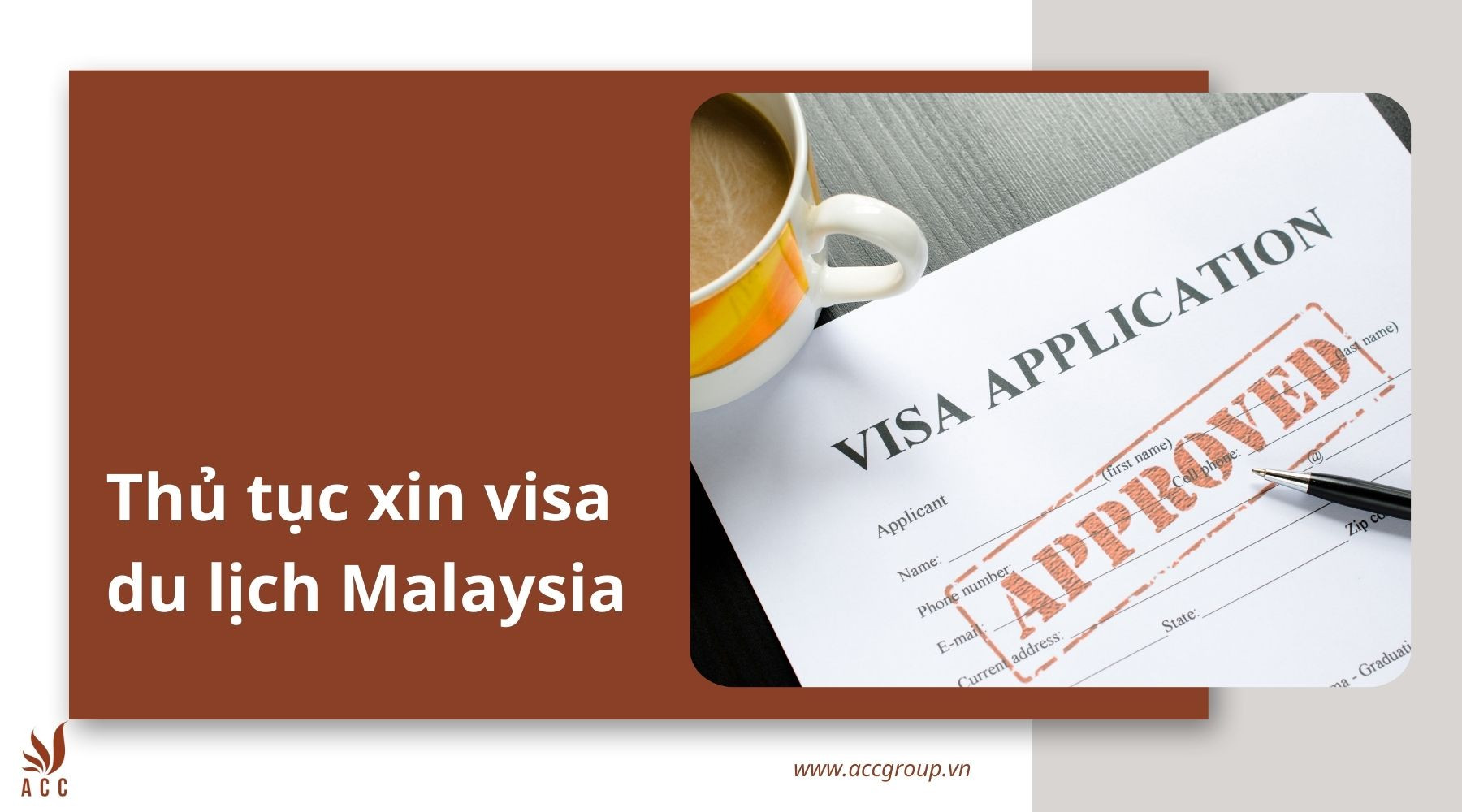 thu-tuc-xin-visa-du-lich-malaysia