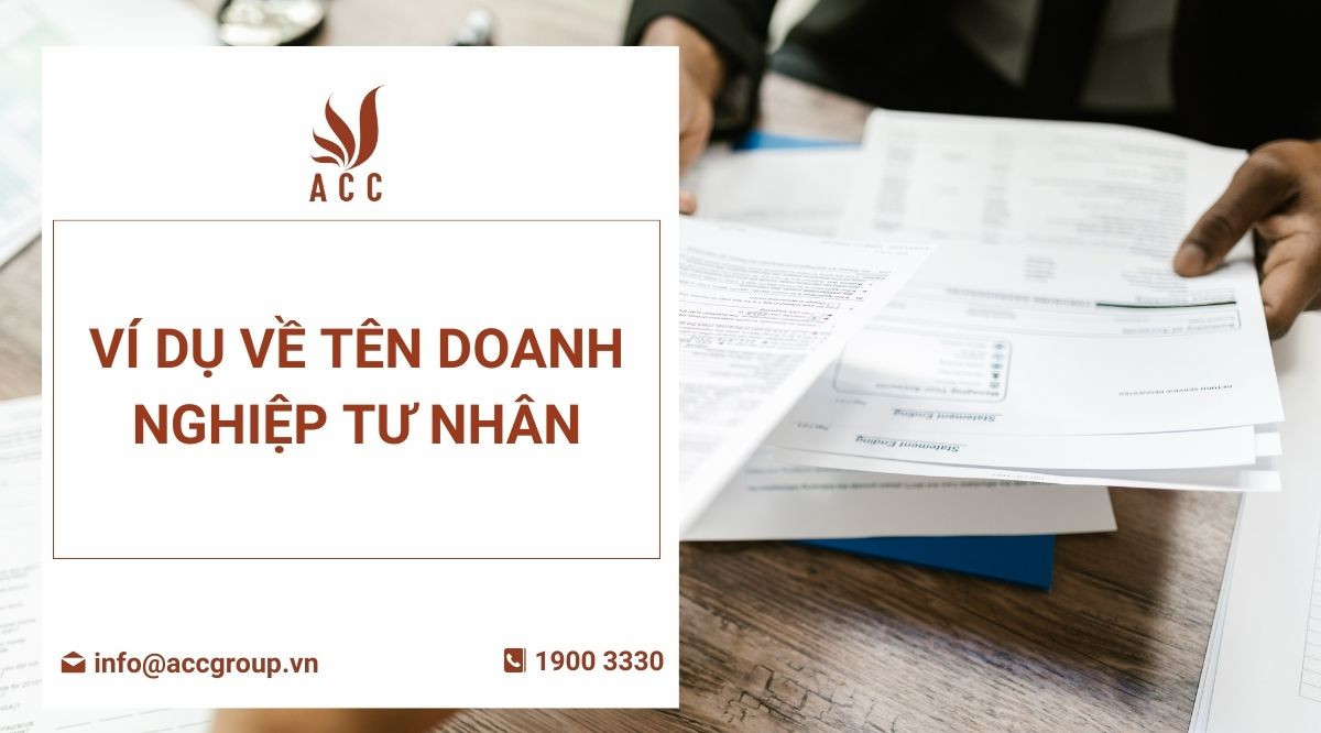 Ví dụ về tên doanh nghiệp tư nhân