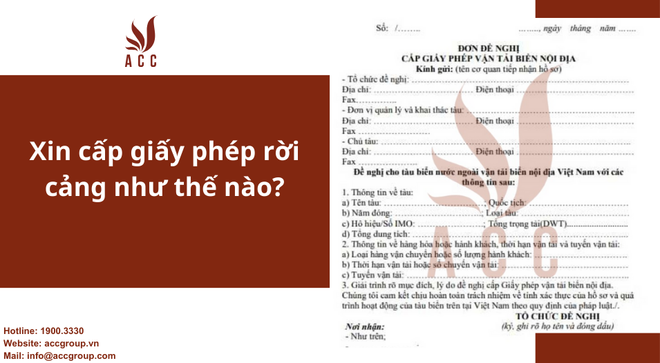 Xin cấp giấy phép rời cảng như thế nào?
