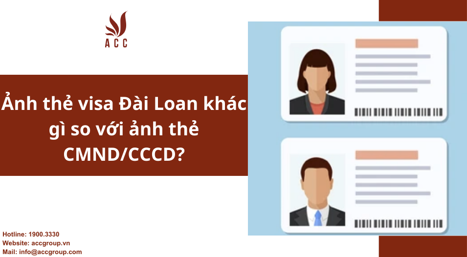 Ảnh thẻ visa Đài Loan khác gì so với ảnh thẻ CMND/CCCD?