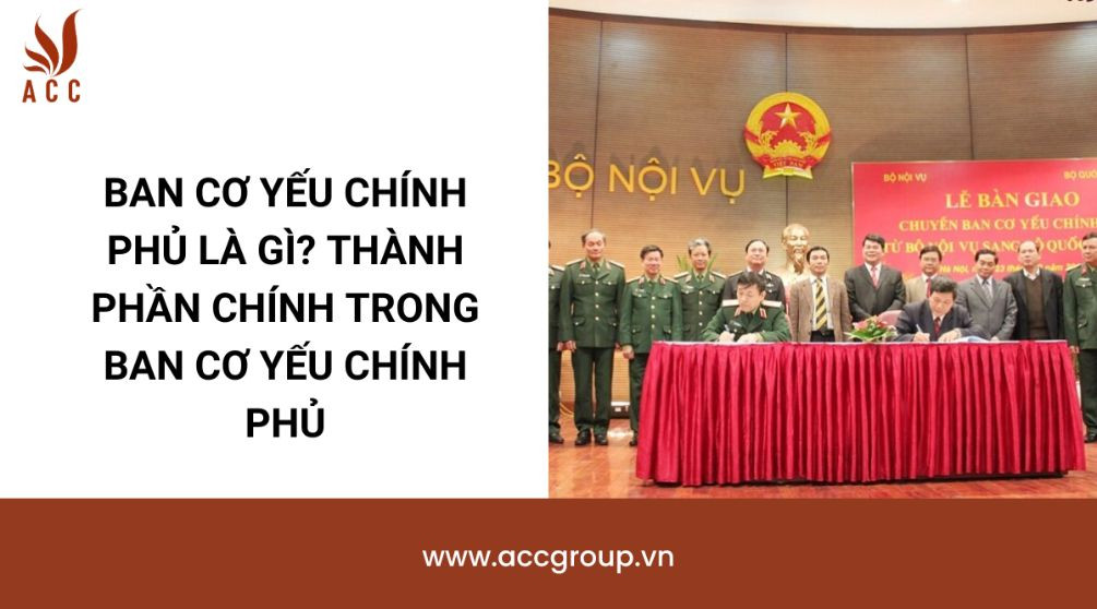 Ban cơ yếu Chính phủ là gì? Thành phần chính trong ban cơ yếu Chính phủ