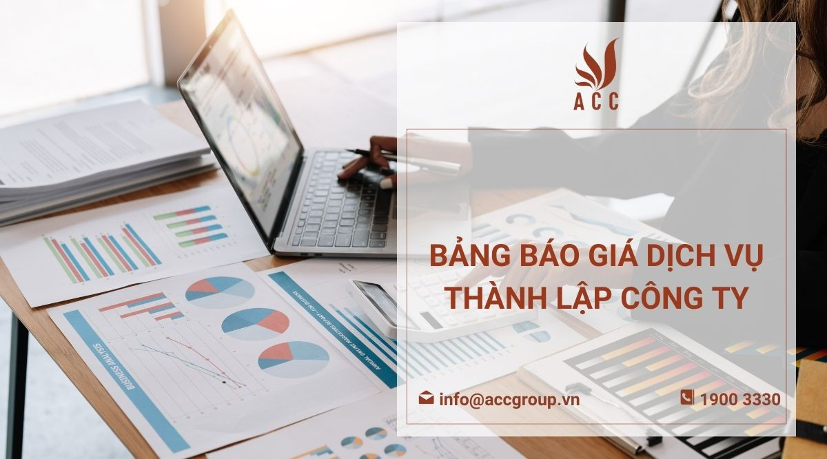 Bảng báo giá dịch vụ thành lập công ty trọn gói 2024