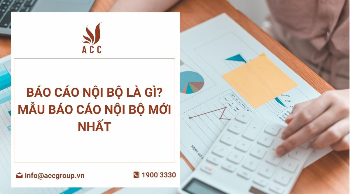 Báo cáo nội bộ là gì Mẫu báo cáo nội bộ mới nhất