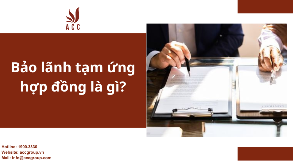 Bảo lãnh tạm ứng hợp đồng là gì
