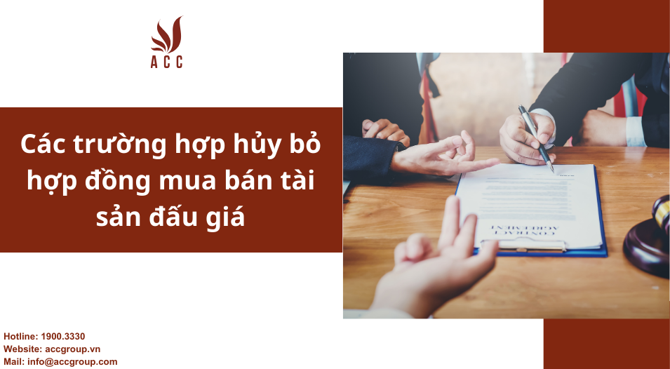 Các trường hợp hủy bỏ hợp đồng mua bán tài sản đấu giá