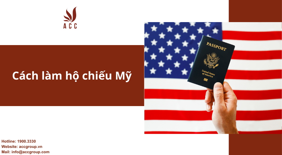 Cách làm hộ chiếu Mỹ