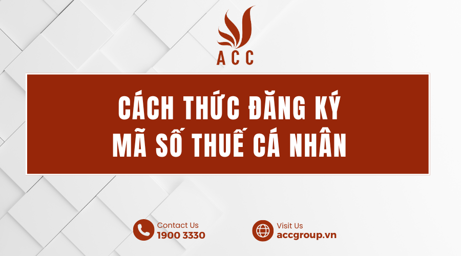 Cách thức đăng ký  mã số thuế cá nhân