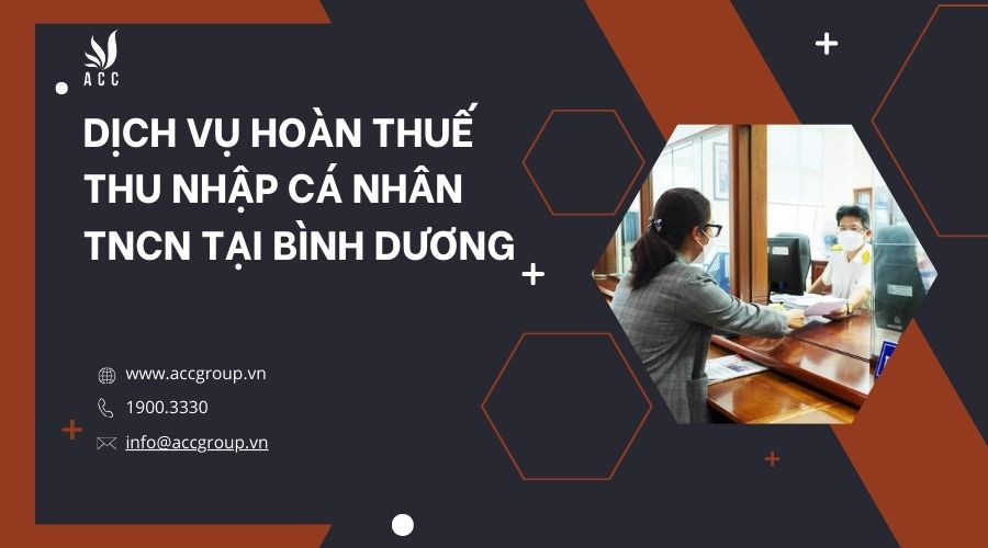 dich-vu-hoan-thue-thu-nhap-ca-nhan-tncn-tai-binh-duong