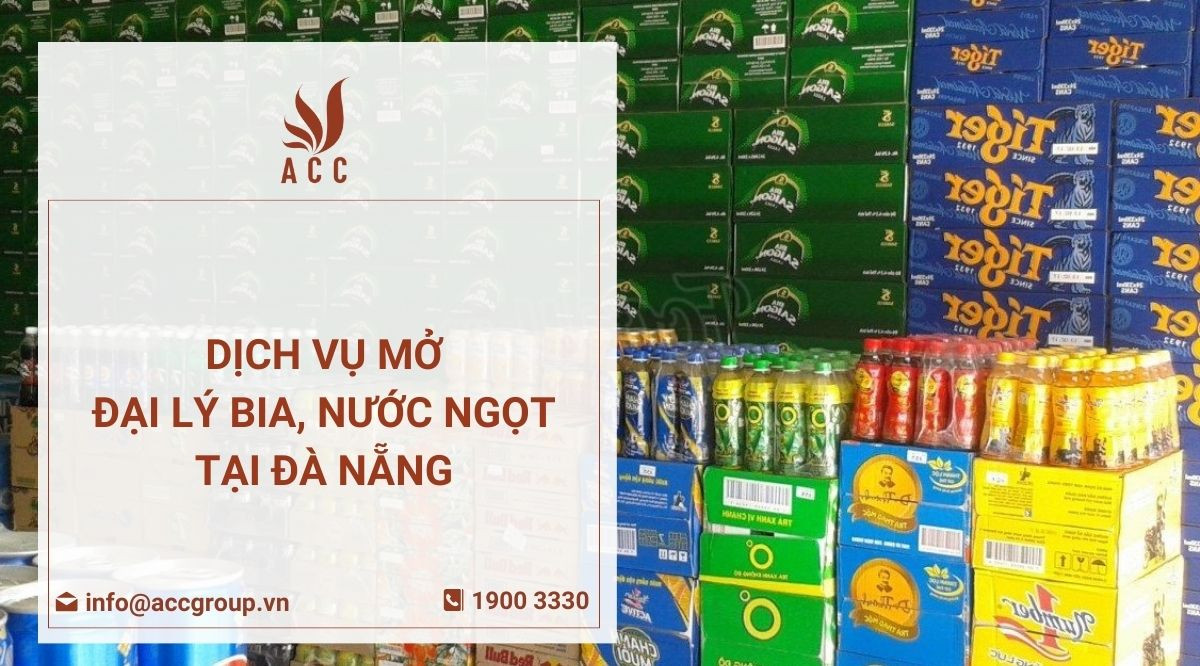 Dịch vụ mở đại lý bia nước ngọt tại Đà Nẵng