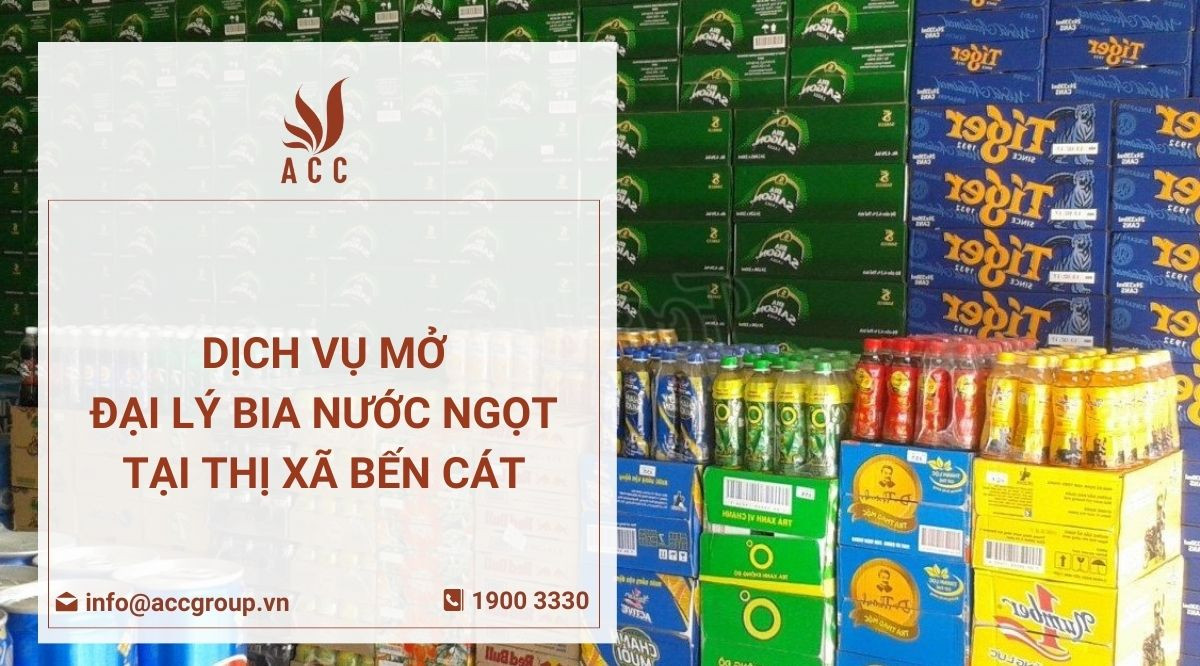 Dịch vụ mở đại lý bia nước ngọt tại thị xã Bến Cát