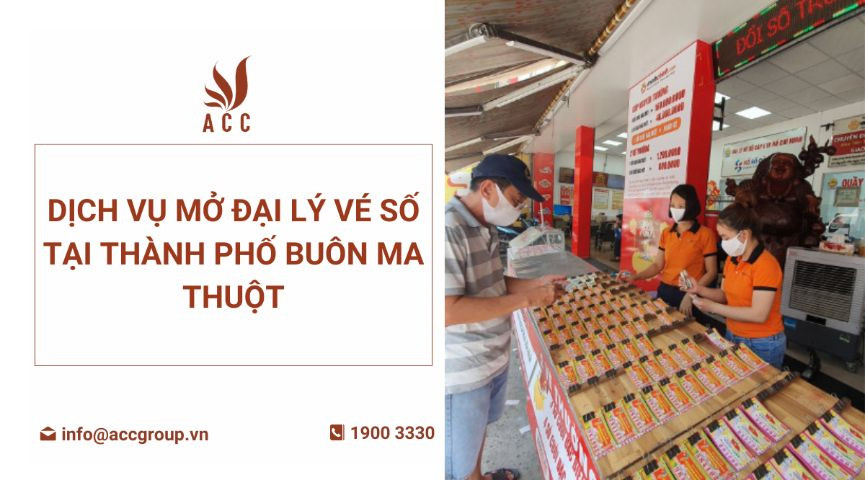 dich-vu-mo-dai-ly-ve-so-tai-thanh-pho-buon-ma-thuot