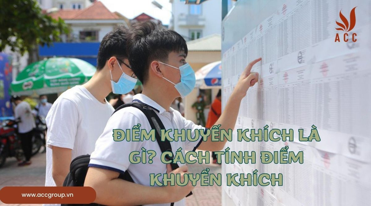 Điểm khuyến khích là gì? Cách tính điểm khuyển khích