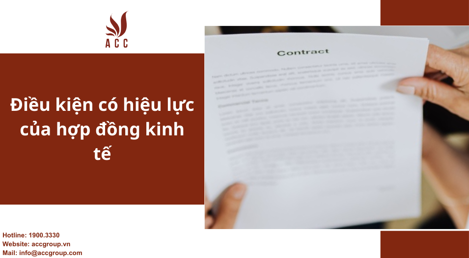 Điều kiện có hiệu lực của hợp đồng kinh tế