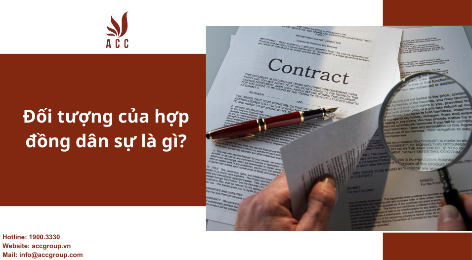 Đối tượng của hợp đồng dân sự là gì?