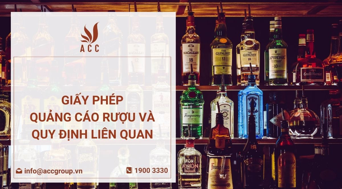 Giấy phép quảng cáo rượu và quy định liên quan