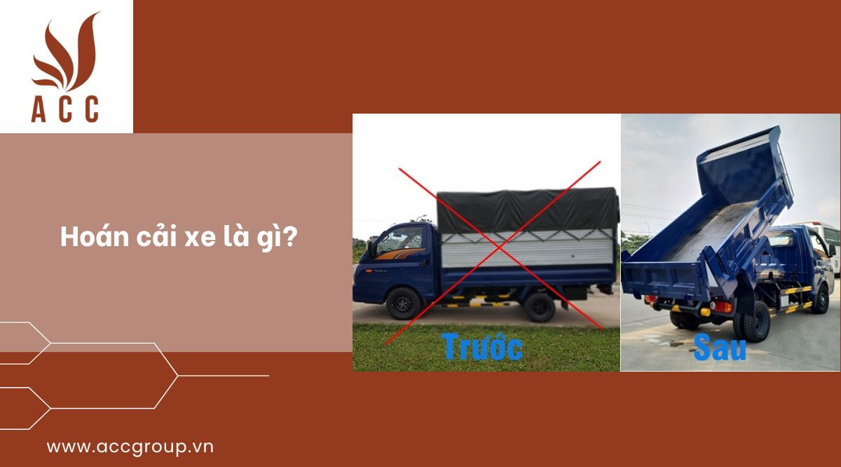 Hoán cải xe là gì?