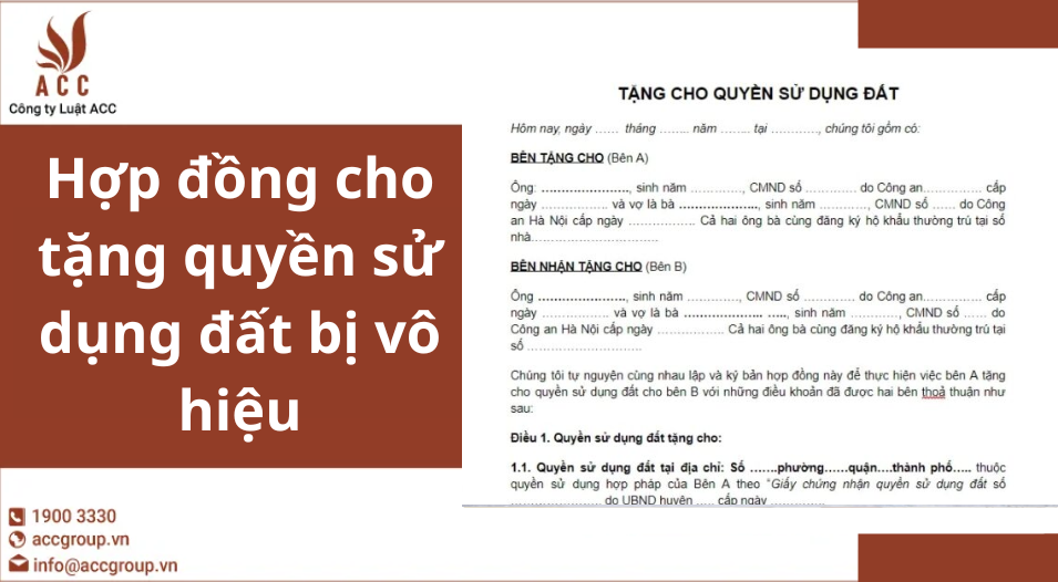 Hợp đồng cho tặng quyền sử dụng đất bị vô hiệu