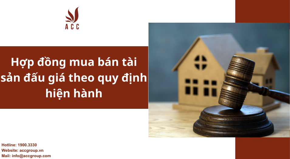 Hợp đồng mua bán tài sản đấu giá theo quy định hiện hành