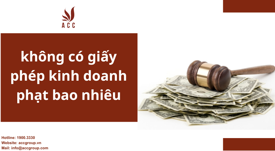 không có giấy phép kinh doanh phạt bao nhiêu