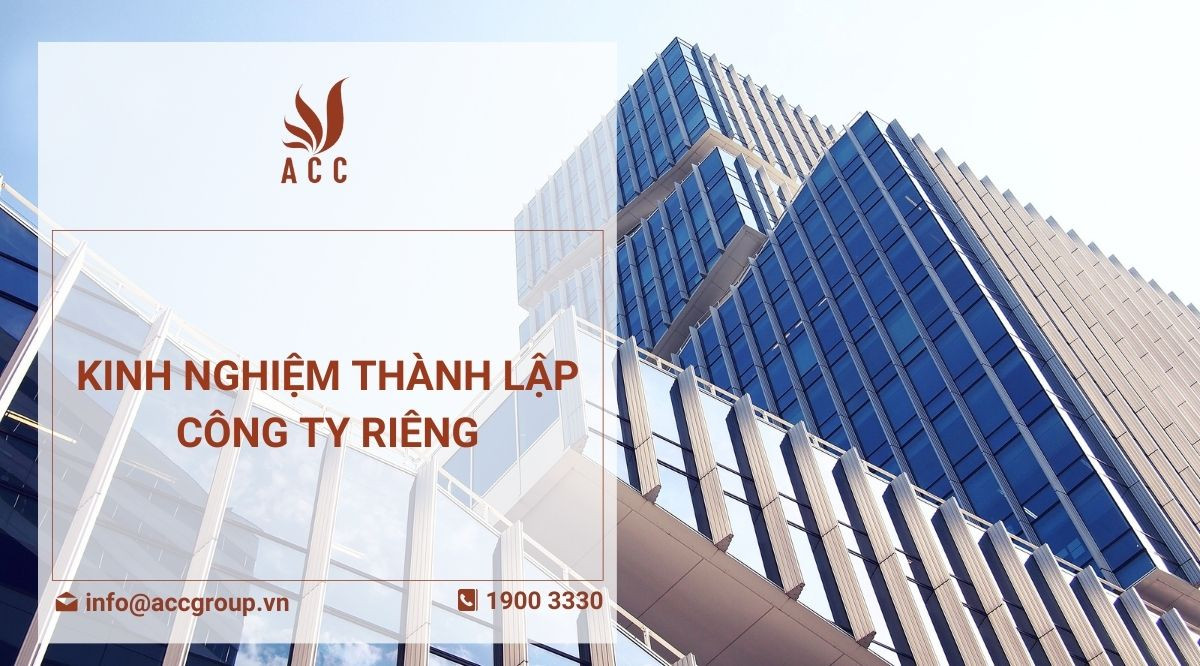 Kinh nghiệm thành lập công ty riêng