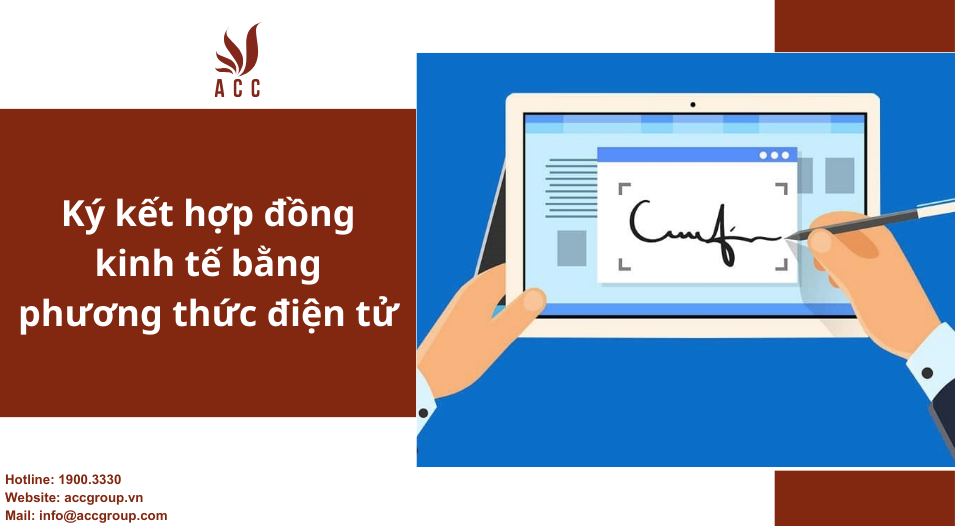 Ký kết hợp đồng kinh tế bằng phương thức điện tử
