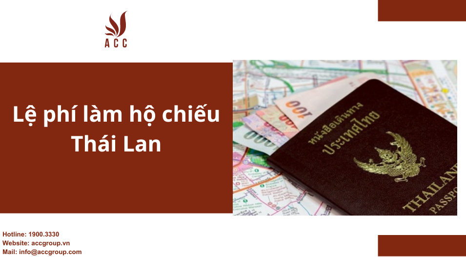 Lệ phí làm hộ chiếu Thái Lan