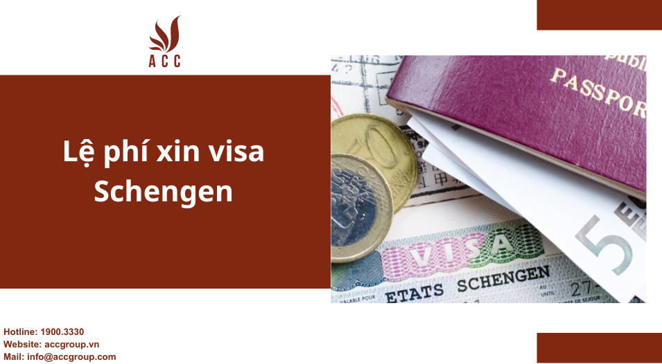 Lệ phí xin visa Schengen