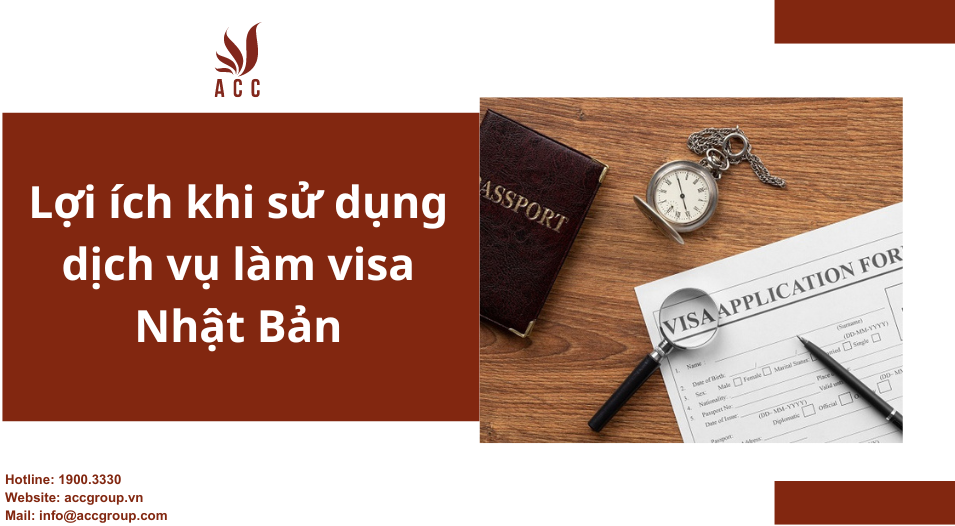 Lợi ích khi sử dụng dịch vụ làm visa Nhật Bản