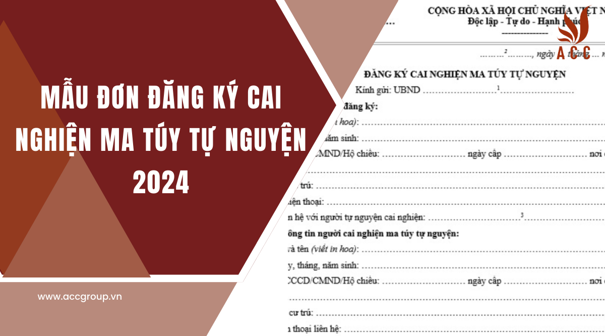 Mẫu đơn đăng ký cai nghiện ma túy tự nguyện 2024