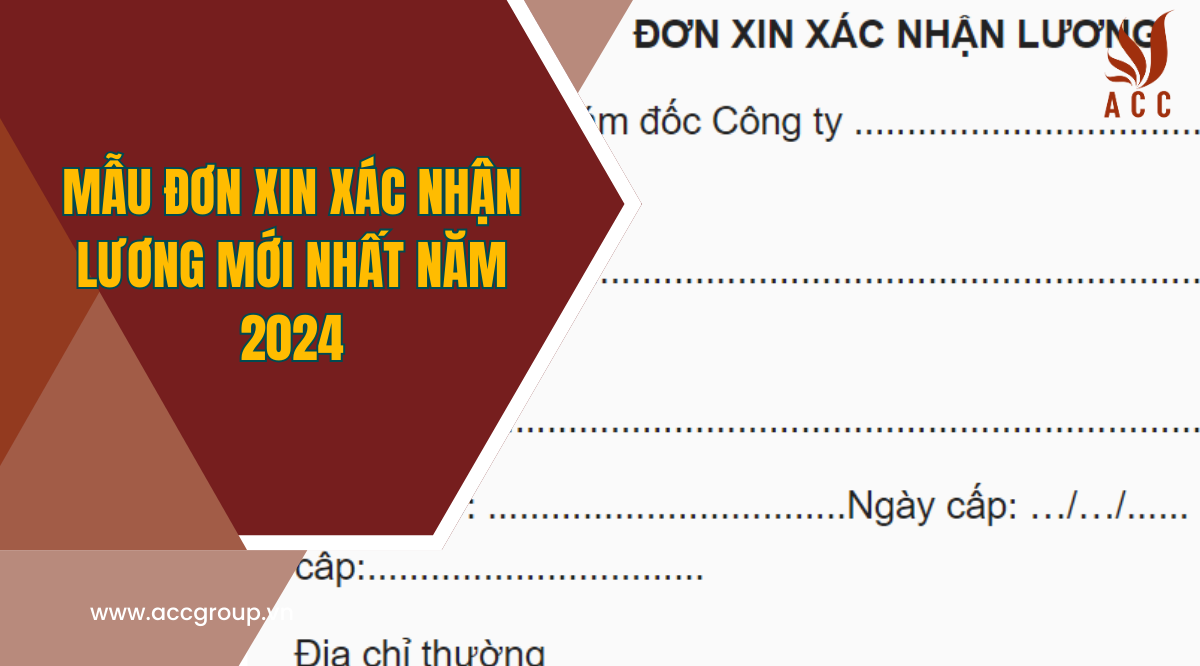 mau-don-xin-xac-nhan-luong-moi-nhat-nam-2024