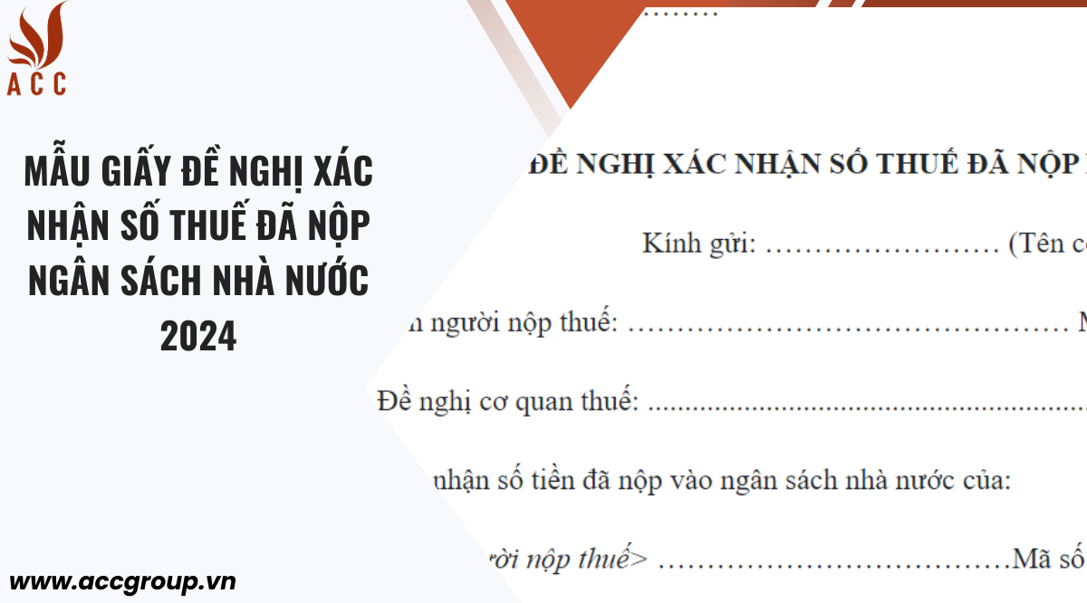 Mẫu giấy đề nghị xác nhận số thuế đã nộp ngân sách nhà nước 2024