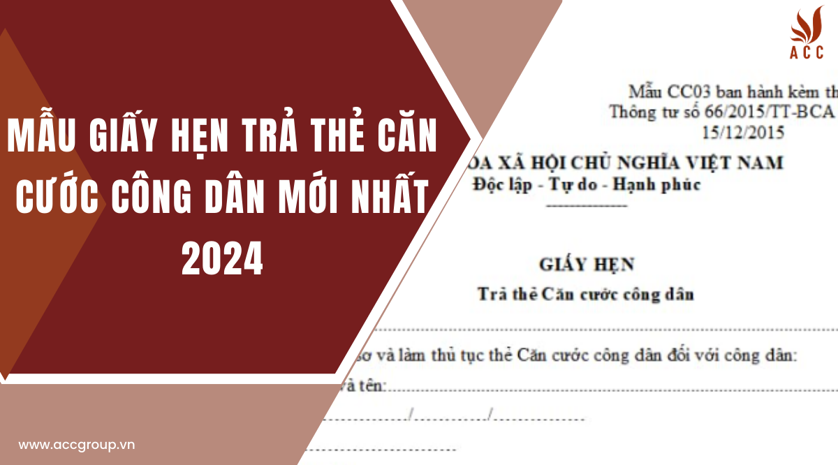 mau-giay-hen-tra-the-can-cuoc-cong-dan-moi-nhat-2024