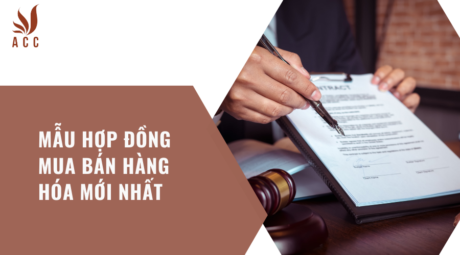 mau-hop-dong-mua-ban-hang-hoa-moi-nhat