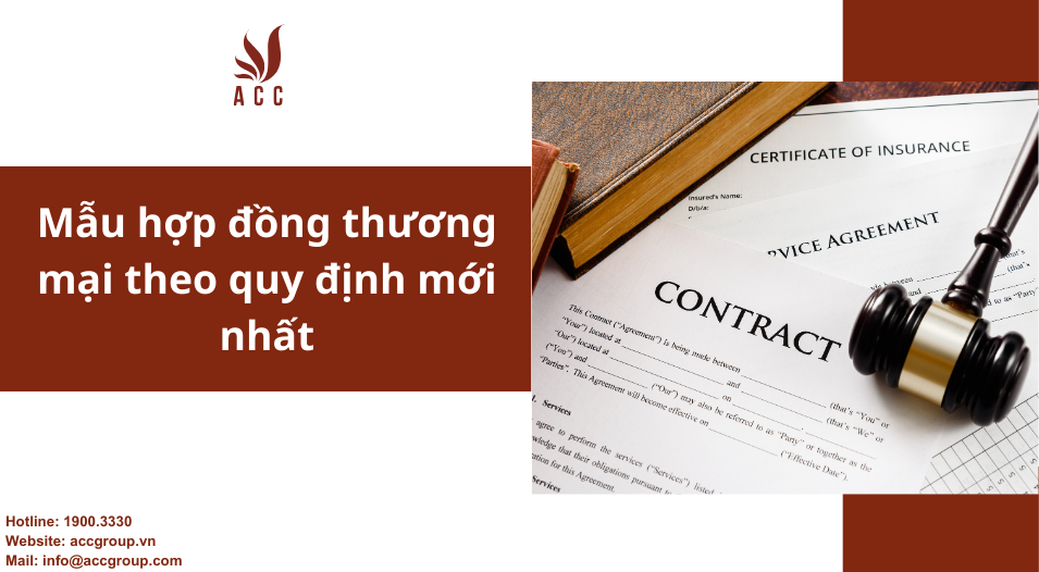 Mẫu hợp đồng thương mại theo quy định mới nhất