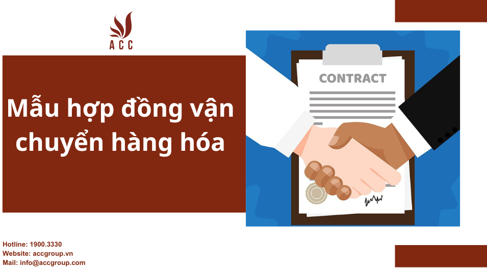 Mẫu hợp đồng vận chuyển hàng hóa