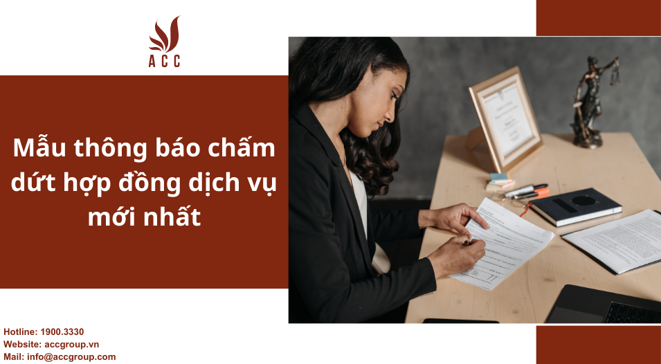 Mẫu thông báo chấm dứt hợp đồng dịch vụ mới nhất