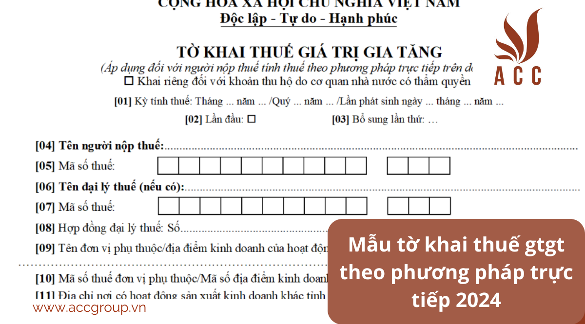 Mẫu tờ khai thuế gtgt theo phương pháp trực tiếp 2024