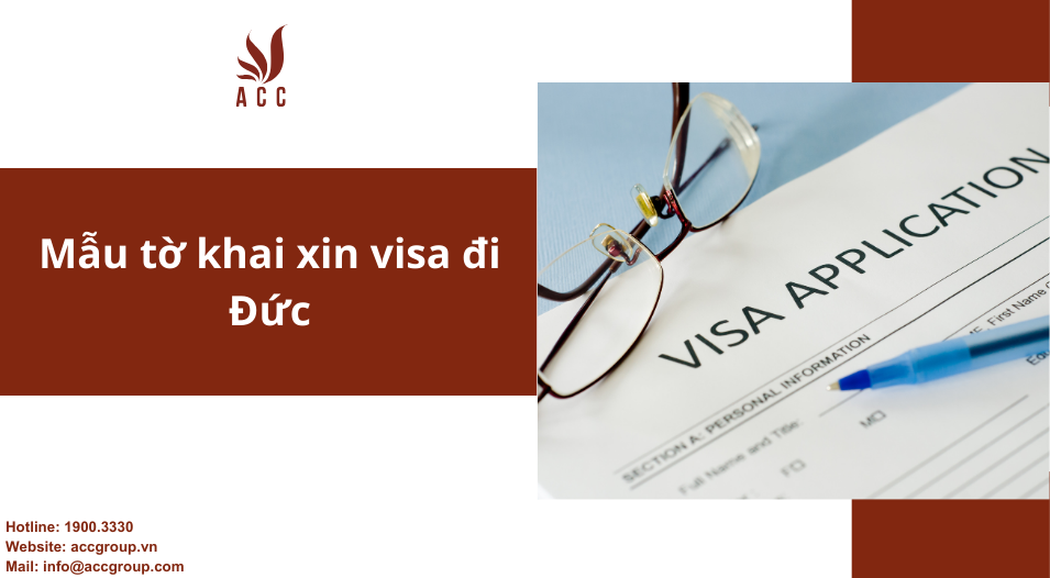 Mẫu tờ khai xin visa đi Đức