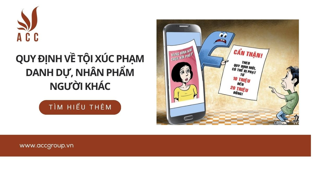 Quy định về tội xúc phạm danh dự, nhân phẩm người khác