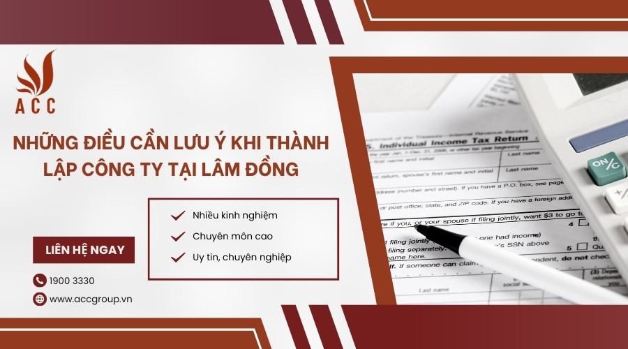 Lưu ý khi thành lập công ty tại Lâm Đồng