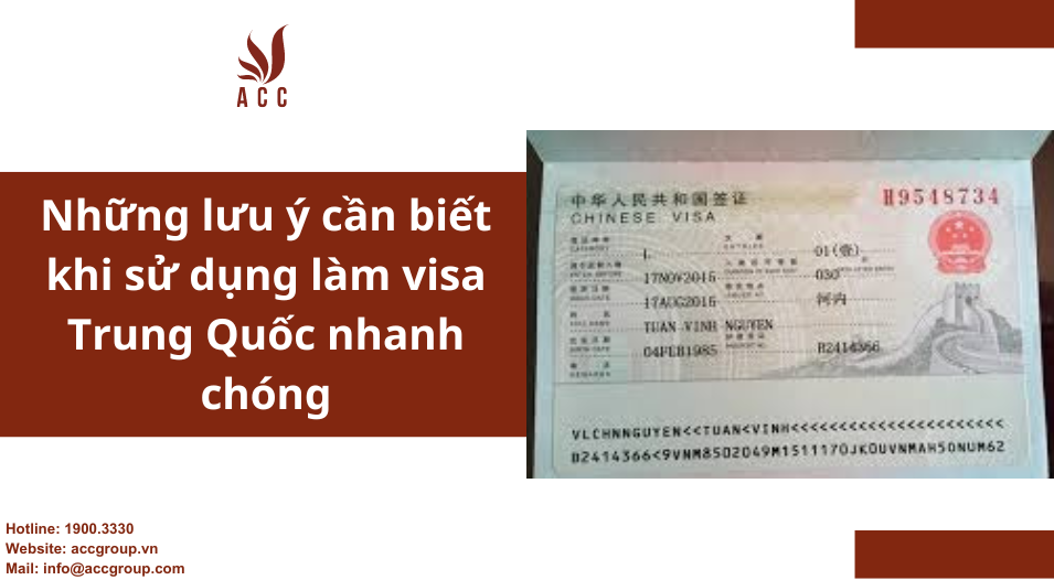 Những lưu ý cần biết khi sử dụng làm visa Trung Quốc nhanh chóng