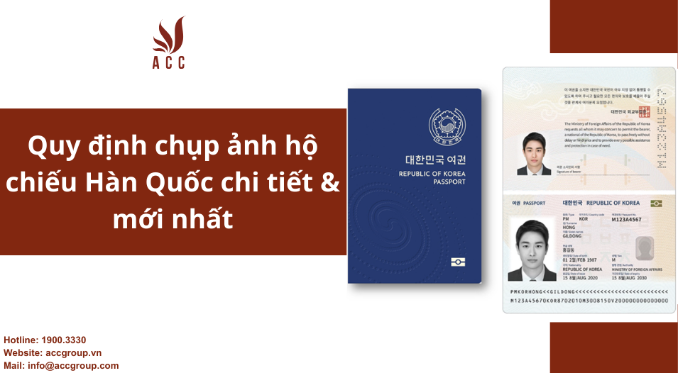 Quy định chụp ảnh hộ chiếu Hàn Quốc chi tiết & mới nhất