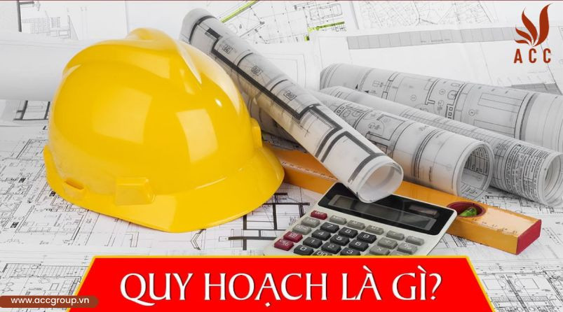 Quy hoạch là gì?