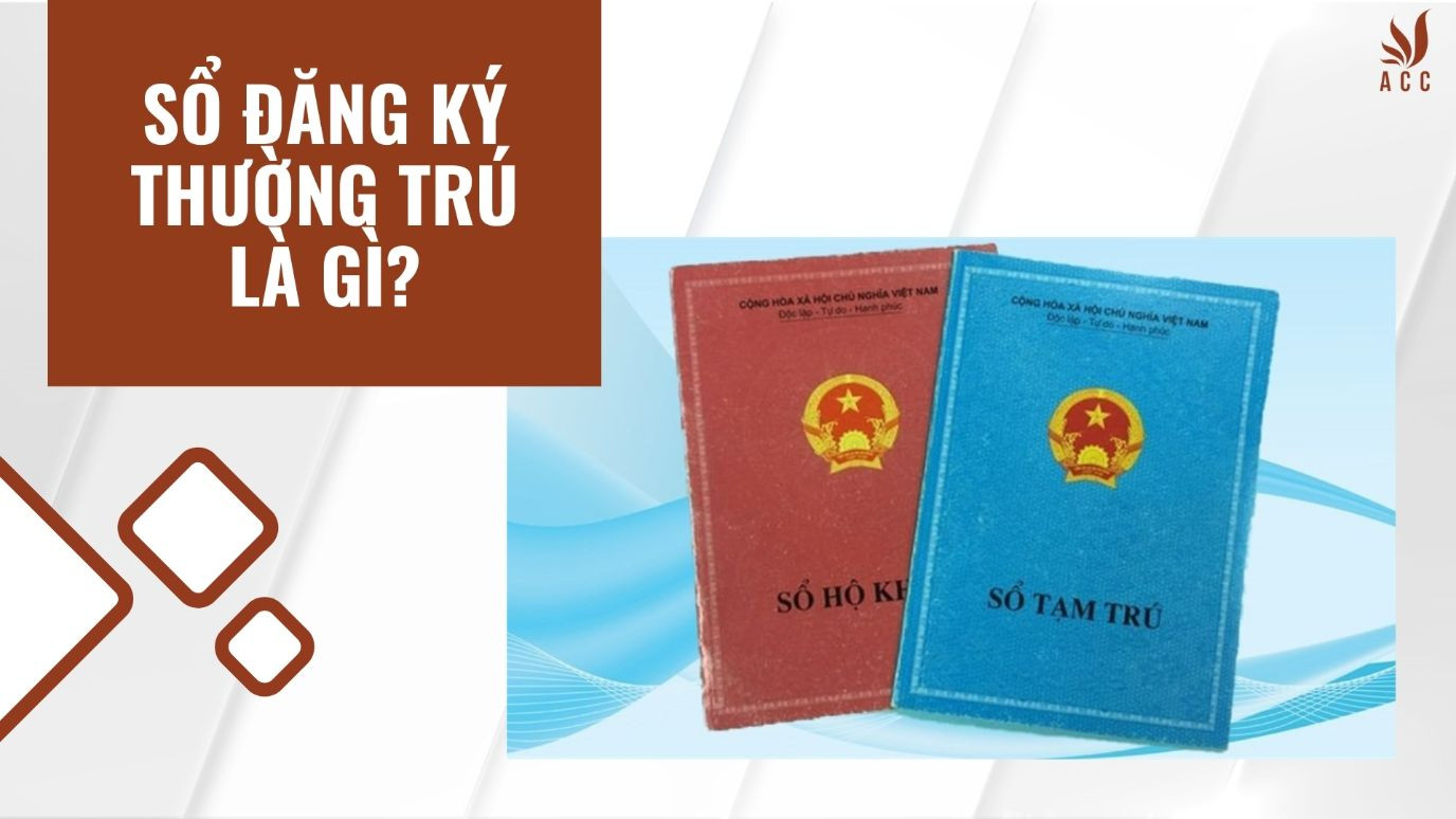Sổ đăng ký thường trú là gì?