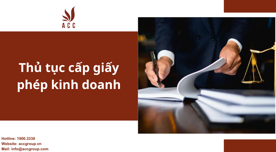 Thủ tục cấp giấy phép kinh doanh