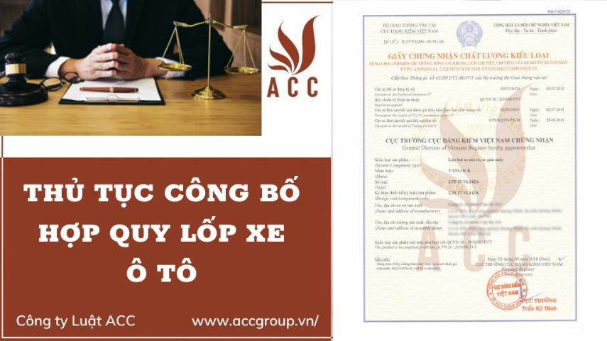 Thủ tục công bố hợp quy lốp xe ô tô