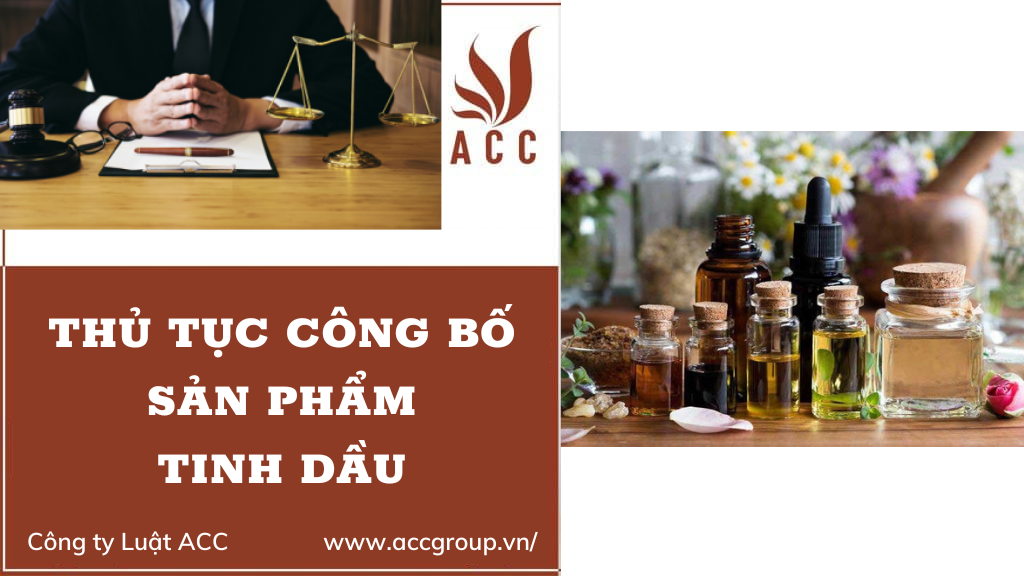 Thủ tục công bố sản phẩm tinh dầu