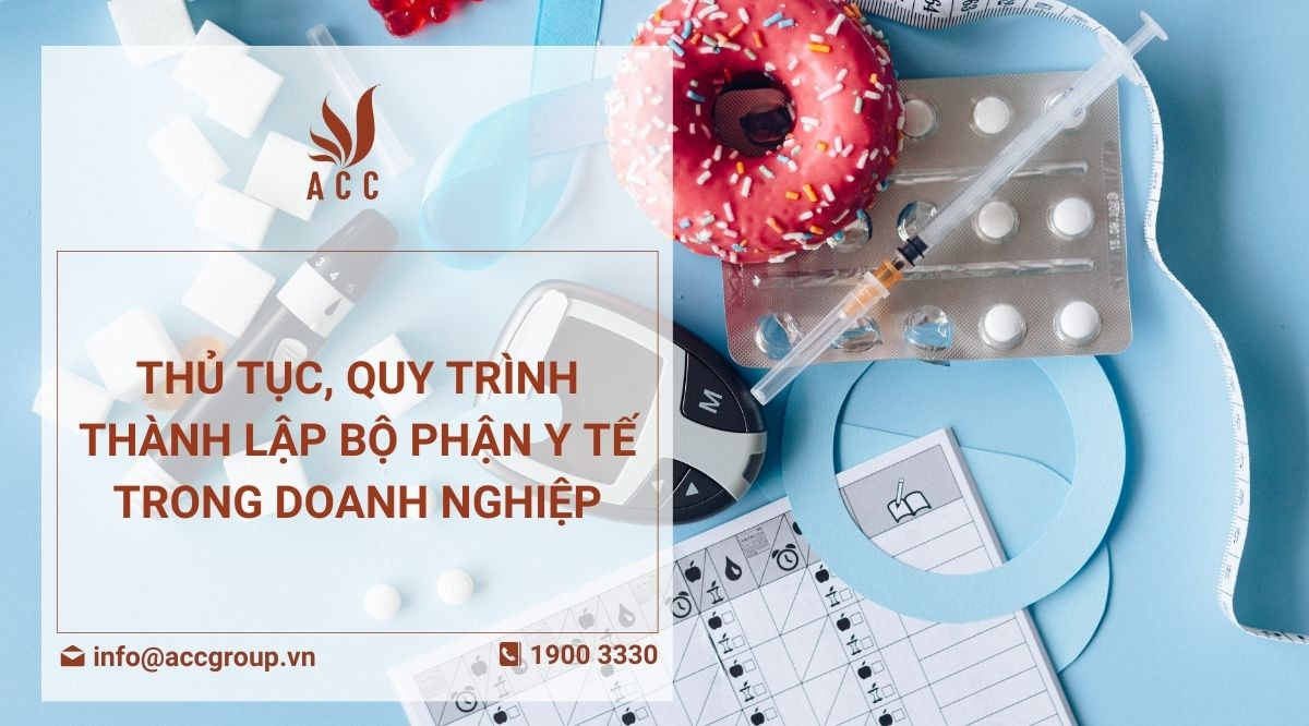 Thủ tục, quy trình thành lập bộ phận y tế trong doanh nghiệp